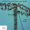 Sonia Bolduc – On exclut la personne qui parle